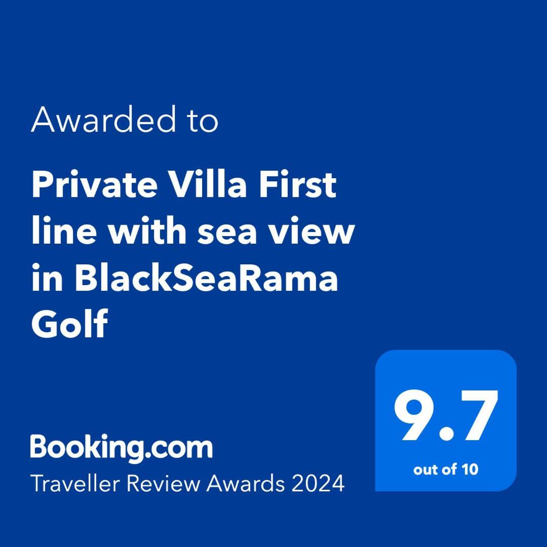Private Villa First Line With Sea View In Blacksearama Golf 巴尔奇克 外观 照片